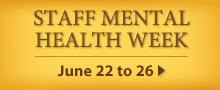Staff Mental Health Week