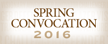 Spring Convocation 2016