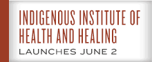 Indigenous Institute of Health and Healing