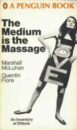 Cover of The Medium is the Massage by Marshall McLuhan.