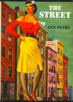 The Street (1946) by Ann Petry