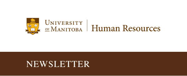 University of Manitoba Human Resources Newsletter