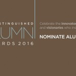 Nominate someone for the 2016 Distinguished Alumni Awards.