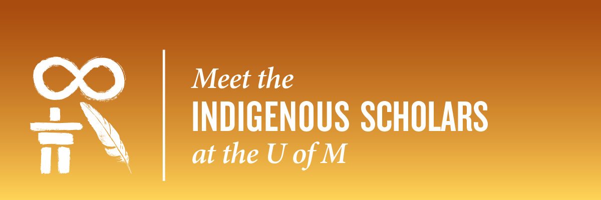 Indigenous Scholars Speaker Series banner