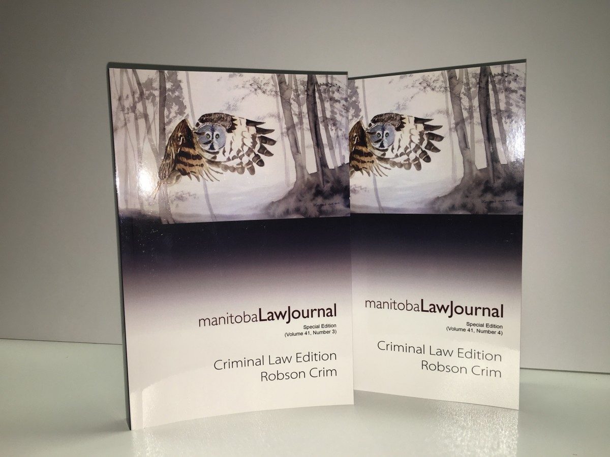 The Manitoba Law Journal's newest Criminal Law Editions are now available.