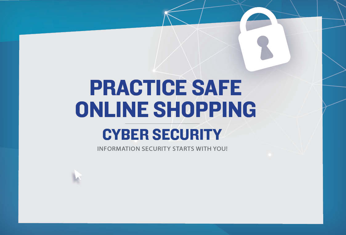 Graphic which reads Practice Safe Online Shopping