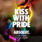 In 2017, Absolut Vodka ran their "Kiss With Pride" campaign