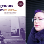 Cover of Indigenous Writes by Chelsea Vowel, author photo