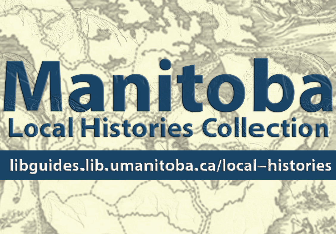 Manitoba Local Histories Collection Graphic