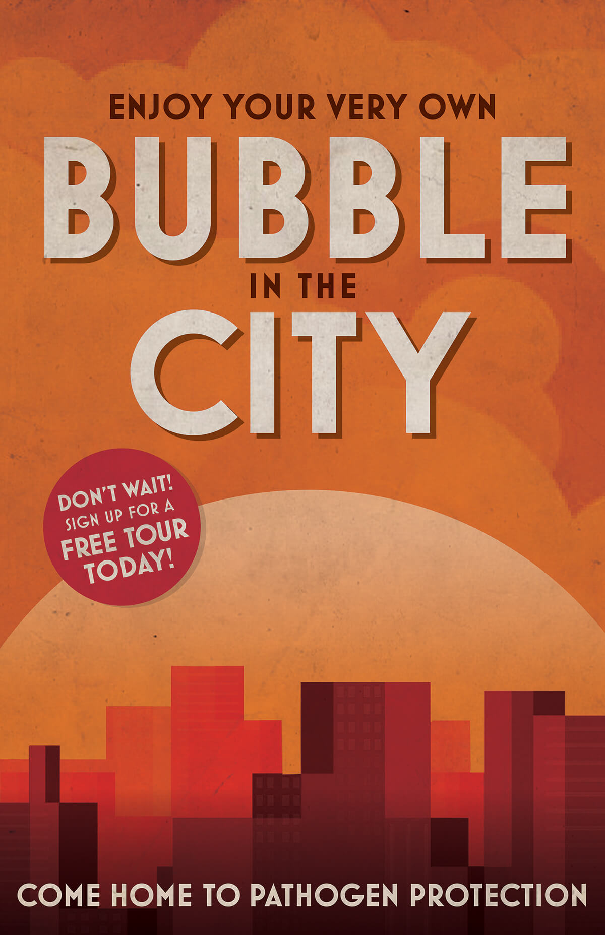 A mock travel poster with a city in a bubble.