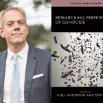 Professor Kjell Anderson head shot next to book cover of Researching Perpetrators of Genocide