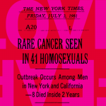 A bright pink image with an old newspaper article reading 'The New York Times, Friday, July 1, 1981 - Rare cancer seen in 41 homosexuals - outbreak occurs among men in New York and California - 8 died inside 2 years.'