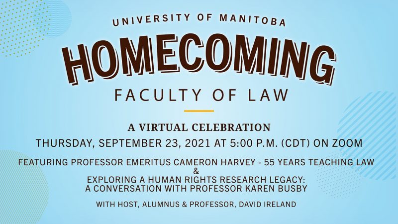 Homecoming 2021 Faculty of Law Sept. 23 at 5pm