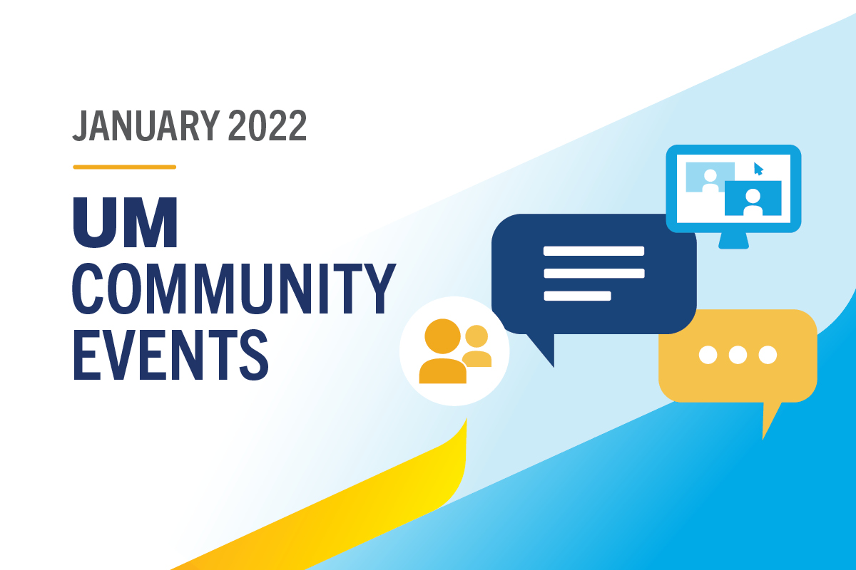 UM Today January 2022 UM Community Events