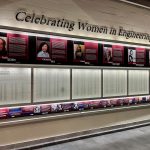 The Celebrating Women in Engineering Display inside the engineering complex atrium.
