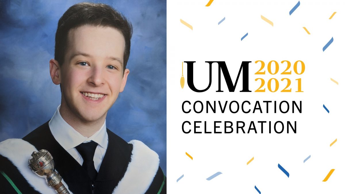 Headshot of Braden Ganetsky on the left and text on the right that reads: UM 2020 and 2021 convocation celebration.