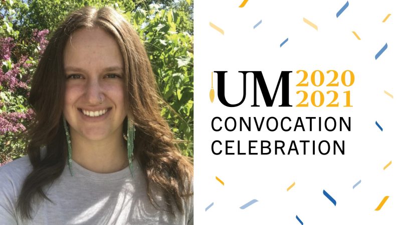 Headshot of Mackenzie Booker on the left and text on the right that reads: UM 2020 2021 convocation celebration.
