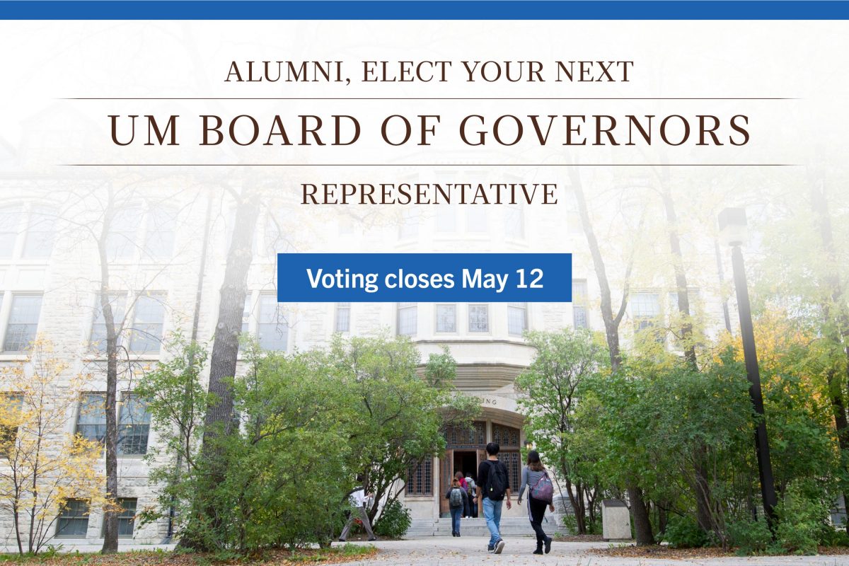 Students walking into a UM building with text that reads: Alumni, elect your next UM Board of Governors representative, voting closes May 12.