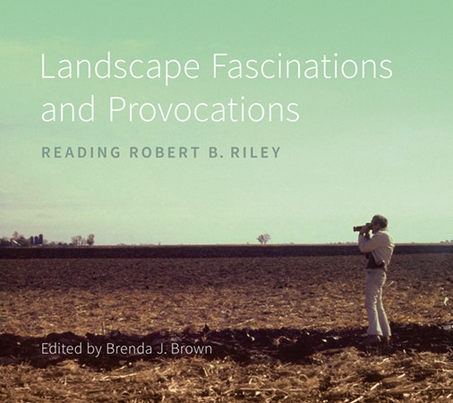 New book: Landscape Fascinations and Provocations edited by Prof. Brenda J. Brown