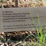In memory of Professor Alexander Rattray Founder and First Head Department of Landscape Architecture Faculty of Architecture 50 Years of Learning and Teaching Landscape Architecture in Manitoba 1972-2022