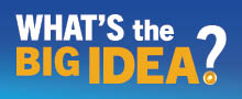 What's the Big Idea? podcast logo.