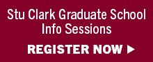 "Stu Clark Graduate School Info Sessions - Register now" in a bright red button.