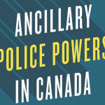 Book cover for Ancillary Police Powers in Canada by Richard Jochelson published in October 2024