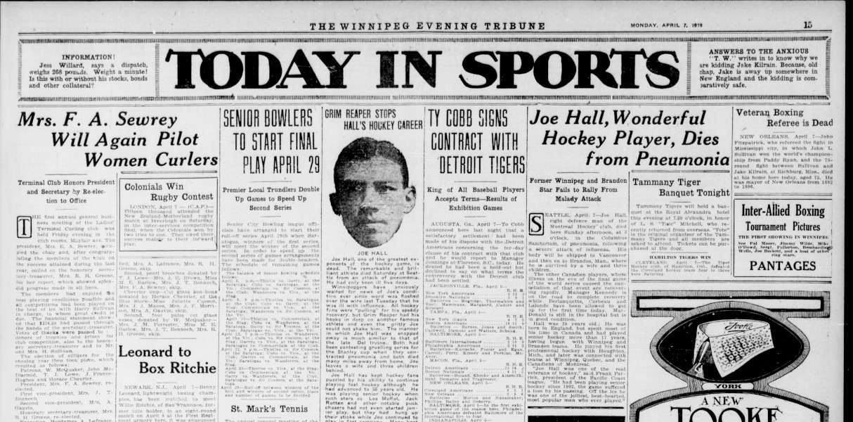 Sports page (page 15) for Winnipeg Evening Tribune for April 7, 1919 with sports story announcing the death of hockey player Joe Hall. Image: Winnipeg Tribune, University of Manitoba Libraries Newspapers